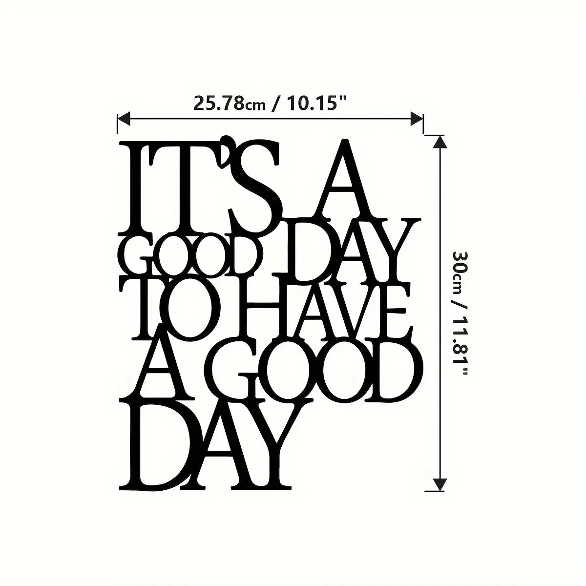 1pc It's A Good Day To Have A Good Day Sign Office Metal Wall Art Cutouts With Sayings Word Art Living Room Decor
